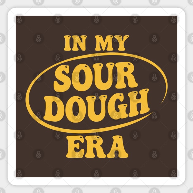In My Sour Dough Era Sticker by enrynz